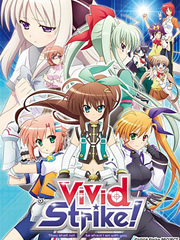 魔法少女奈叶ViVid Strike!